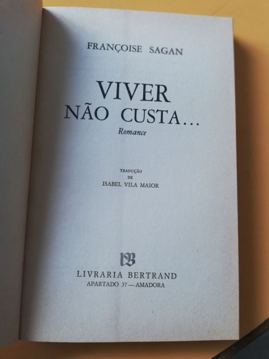 Viver não custa de Françoise Sagan