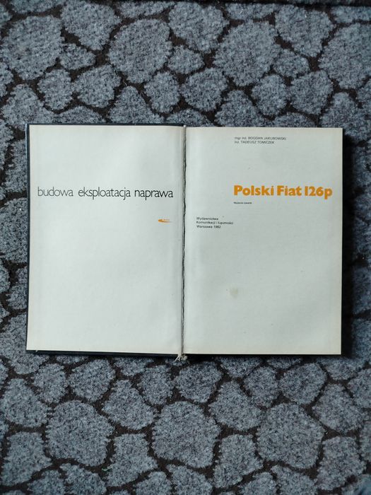 Budowa Polski Fiat 126p Eksploatacja i naprawa