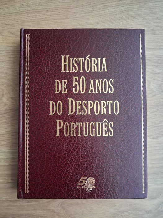 Livro História 50 Anos do Desporto Português