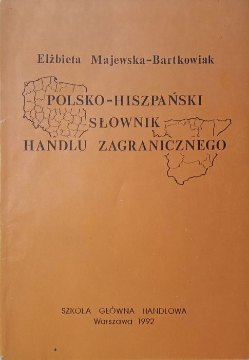 Polsko-hiszpański słownik handlu zagranicznego