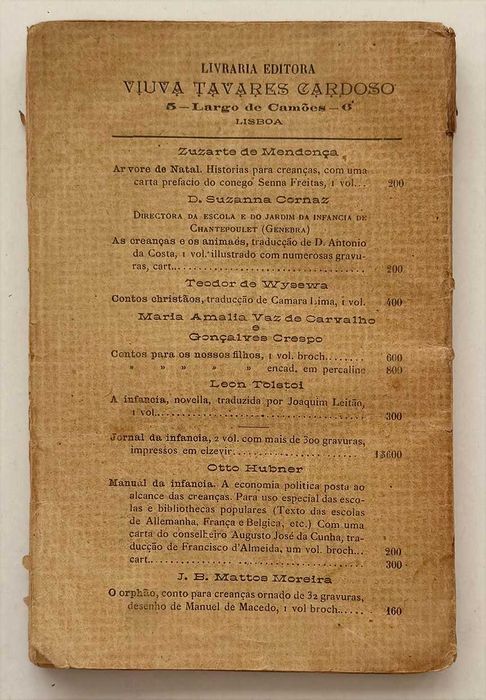 1904_Guilherme José Ennes, OS AMIGOS DAS CRIANÇAS. Em muito bom estado geral, sem riscos nem escritos.