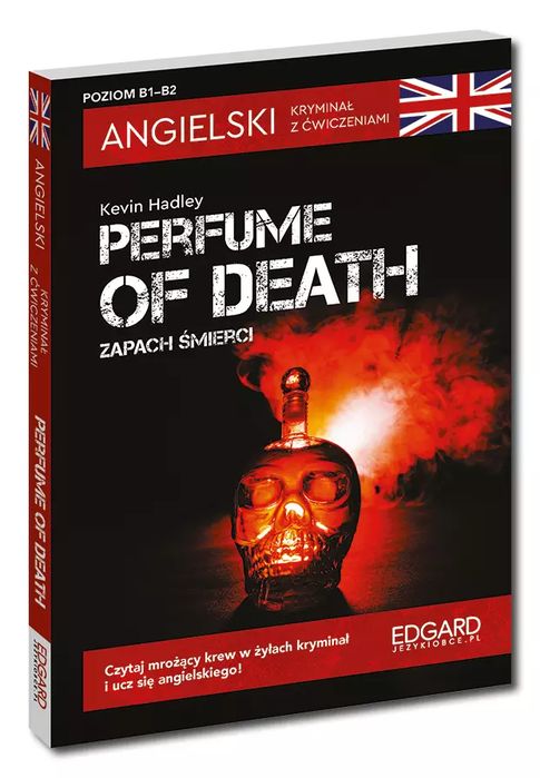 Angielski. Kryminał z ćwiczeniami. Perfume of death. Zapach śmierci. Edgard