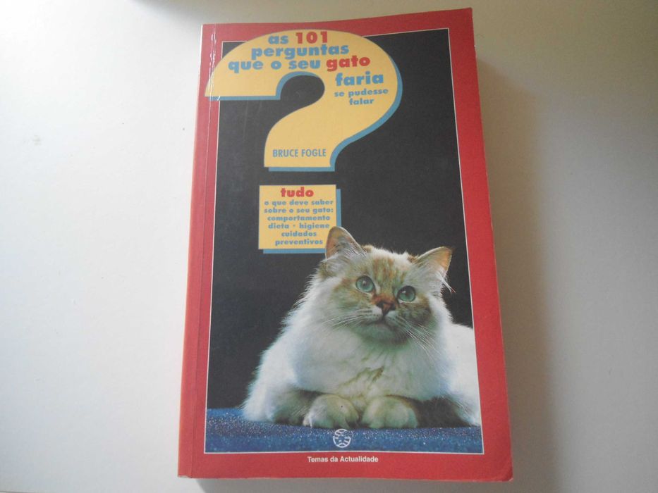 As 101 perguntas que o seu gato faria se pudesse falar de Bruce Fogle