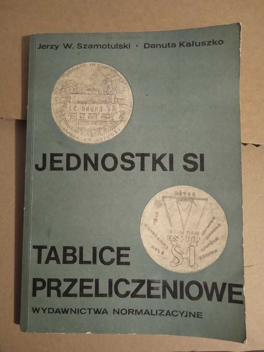 Jednostki SI Tablice przeliczeniowe