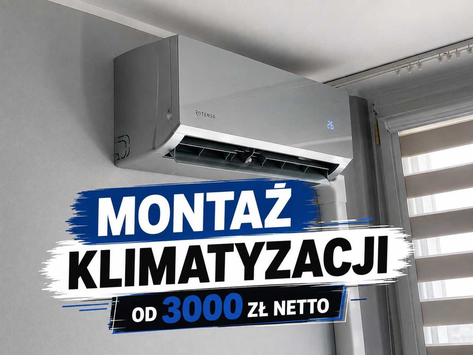 Montaż klimatyzacji - Nakło nad Notecią - Bydgoszcz - Poznań