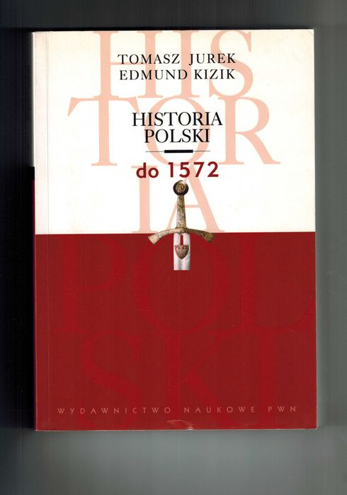 Historia Polski do 1572