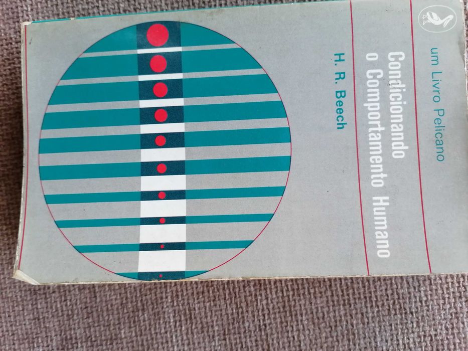 Condicionando o Comportamento Humano - H. R. Beech