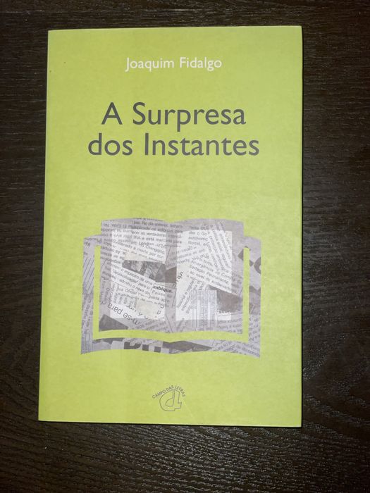 The Surprise of Moments - Joaquim Fidalgo