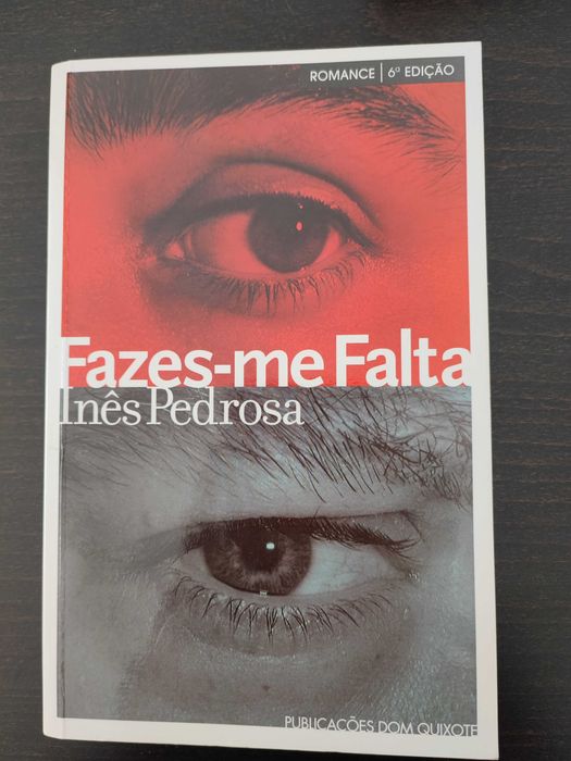 Fazes-me falta, Inês Pedrosa