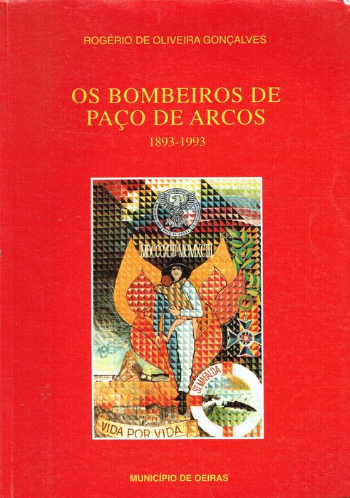 16152
	
Os bombeiros de Paço de Arcos : 1893/1993
