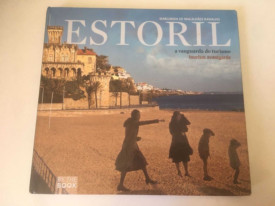 Livro - Estoril - A Vanguarda do Turismo