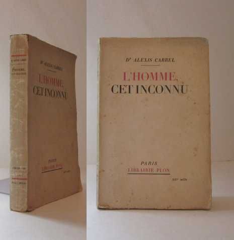 ALEXIS CARREL - Vários Livros