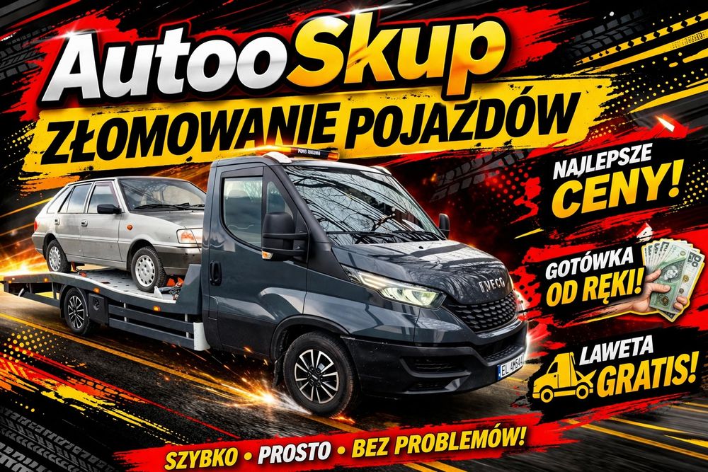 Skup Aut/Złomowanie Aut/Kasacja Pojazdów/Skup Samochodów/Auto Skup/24h