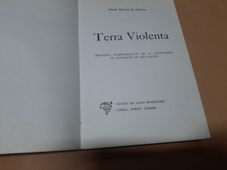 Terra Violenta // Dinah Silveira de Queiroz