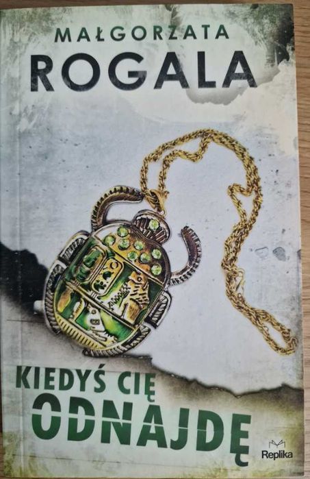 Książka Kiedyś cię odnajdę - Małgorzata Rogala