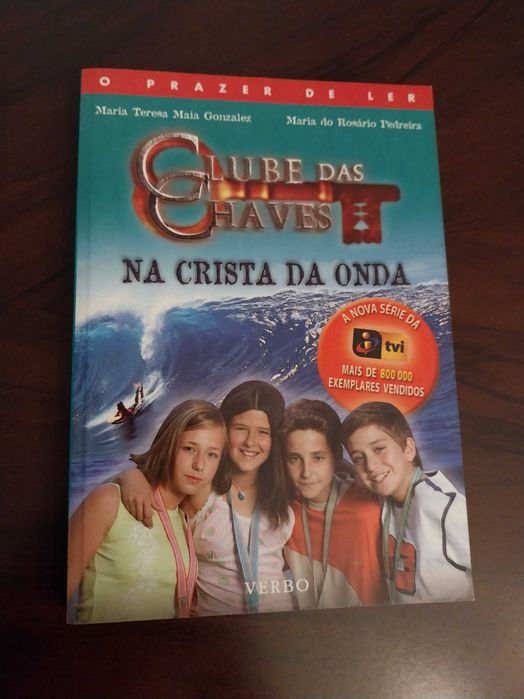 “Clube das Chaves - Na Crista da Onda” (Volume 10), de Maria Teresa Maia Gonzalez e Maria do Rosário Pedreira
