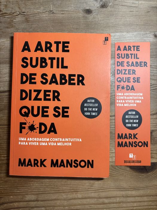 Livro " A arte subtil de saber dizer que se foda" Mark Manson