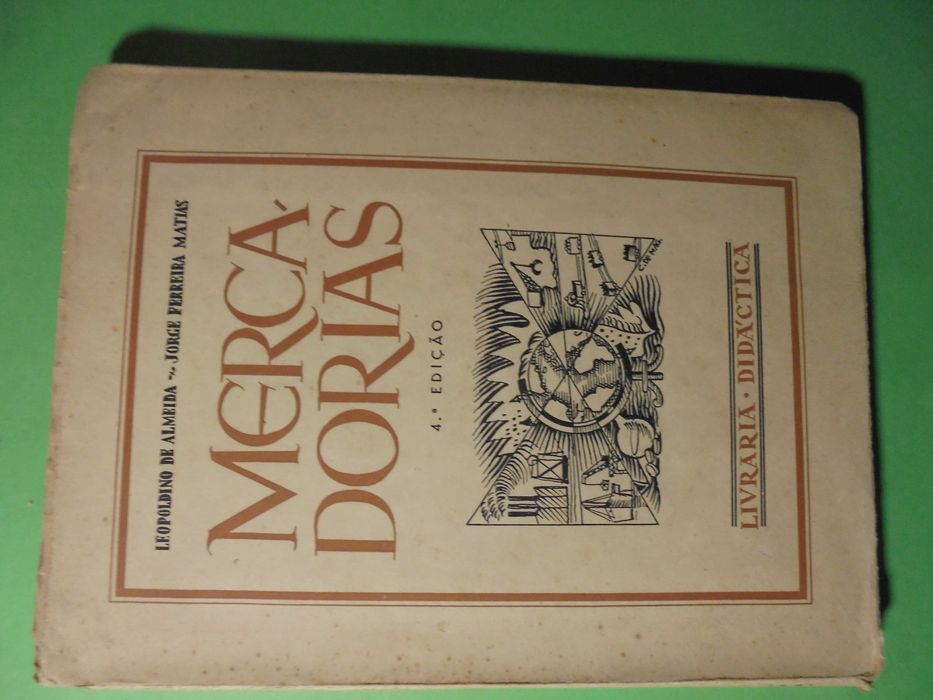 Almeida (Leopoldino-Jorge Ferreira Martins);Mercadorias