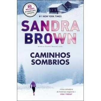 Caminhos Sombrios, Sandra Brown