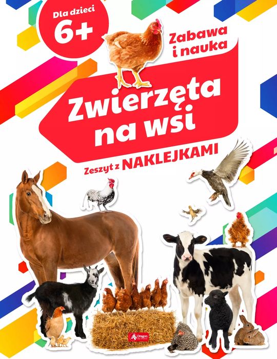 Zwierzęta na wsi. Zeszyt z naklejkami. Dragon. Nowy Produkt