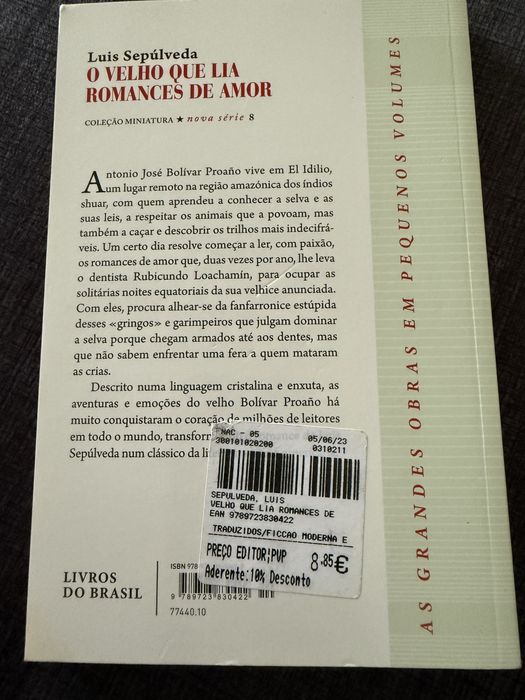 Livro” O velho que lia Romances de Amor- Luis Sepúlveda”