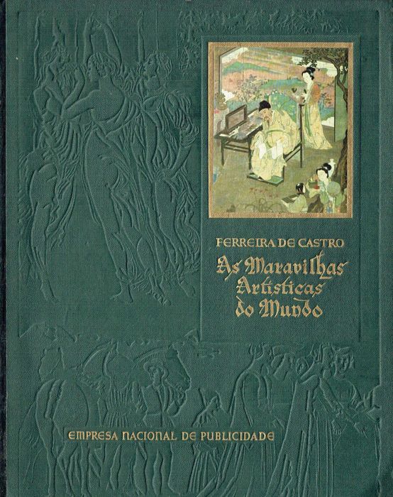 2134

As Maravilhas Artísticas do Mundo 
de Ferreira de Castro