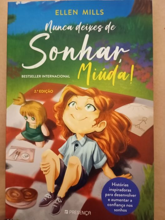 Livro "Nunca deixes de sonhar, miúda!" de Ellen Mills