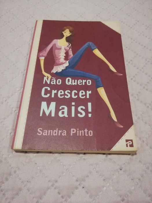 Não Quero Crescer Mais