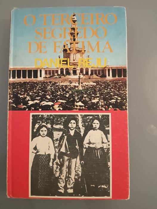 O Terceiro Segredo de Fátima de	de Daniel Reju 1982	Como novo!