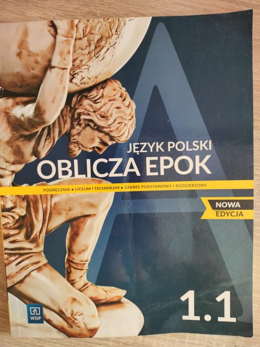 Oblicza epok 1.1 nowa edycja zakres podstawowy i rozszerzony