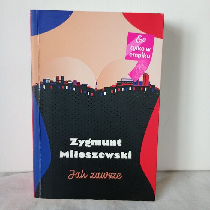 Jak zawsze. Zygmunt Miłoszewski