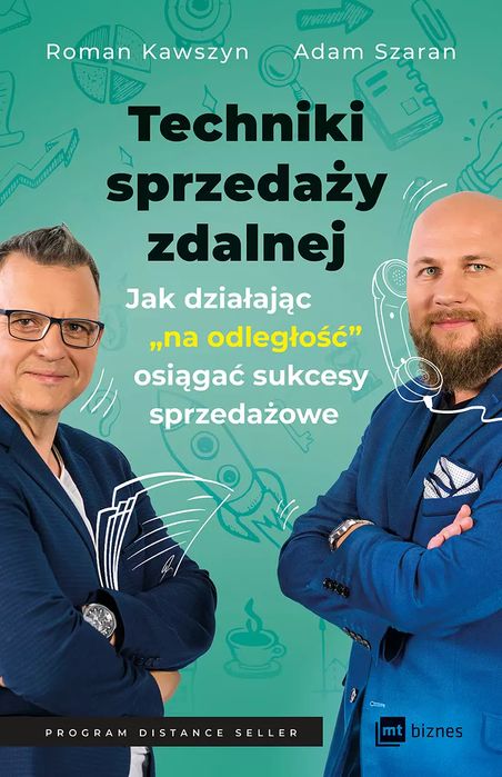 Techniki sprzedaży zdalnej. MT Biznes