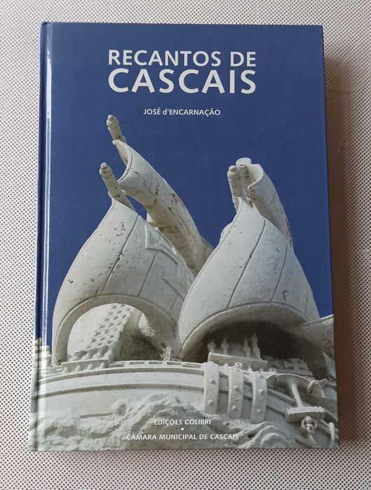 Recantos de Cascais
de José D'Encarnação