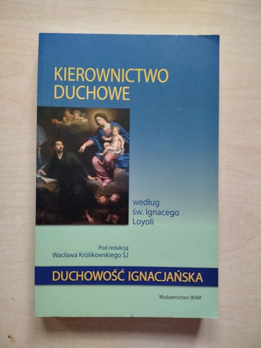 Kierownictwo duchowe według św. Ignacego Loyoli