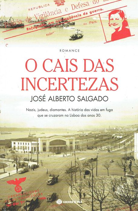 15301

O Cais das Incertezas
de José Alberto Salgado