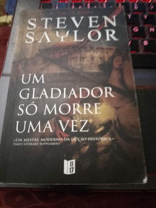 Um gladiador só morre uma vez-Steven Saylor-1ediçao-10E-Alternativas .Socialistas- Arcádia  outros desde 2E