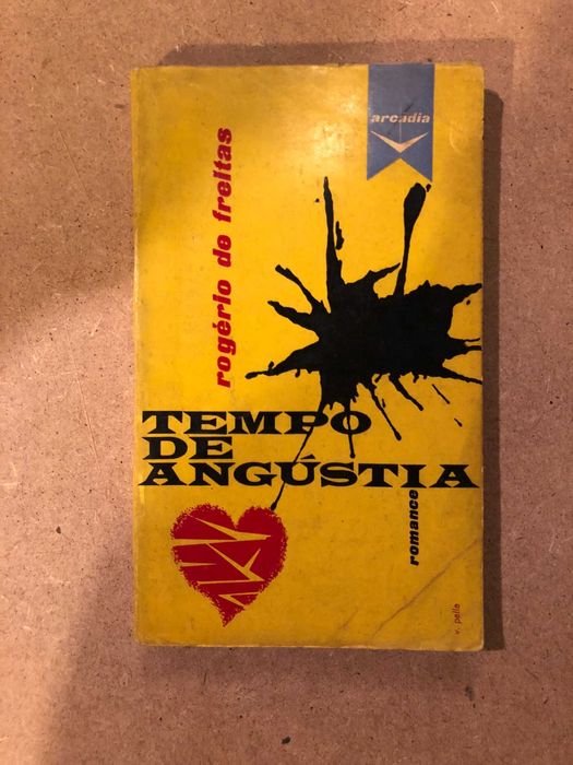 Rogério de Freitas - Tempo de angústia 1ªedição