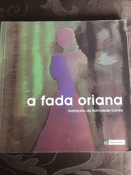 Livro a Fada Oriana de Sophia de Mello Breyner Andersen