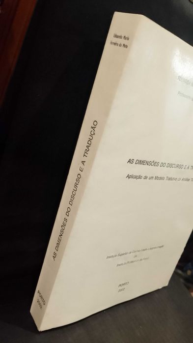 As Dimensões do Discurso e a tradução - Eduarda Maria Ferreira da Mota