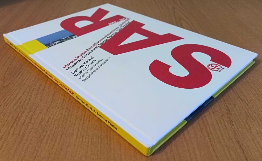 "Morska Służba Poszukiwania i Ratownictwa "Służba SAR" 2002 - 2012"