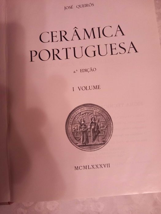 Livro Cerâmica Portuguesa José Queirós