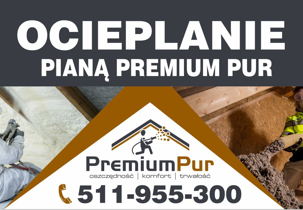 Od 45 zł/m2  >Polska piana< ocieplenie ocieplanie piana pianka pur