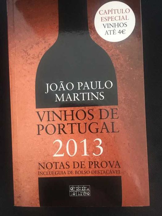 Livro Vinhos de Portugal 2013 de João Paulo Martins