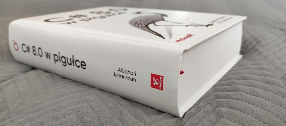 C# 8.0 w pigułce, Joseph Albahari, Eric Johannsen, Helion