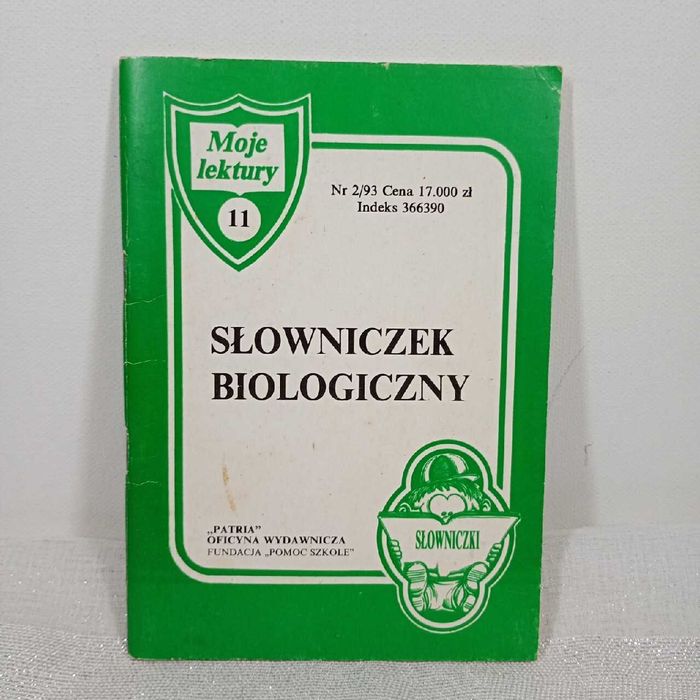 Słowniczek biologiczny. Bożena Kussyk-Chruszczewska