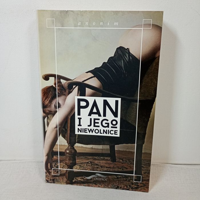 Pan i jego niewolnice. Anonim