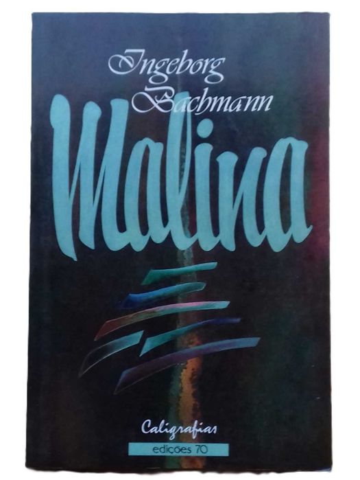 Malina, de Ingeborg Bachmann