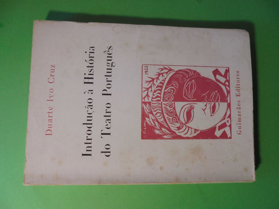 Cruz (Duarte); Introduction to the History of Portuguese Theatre