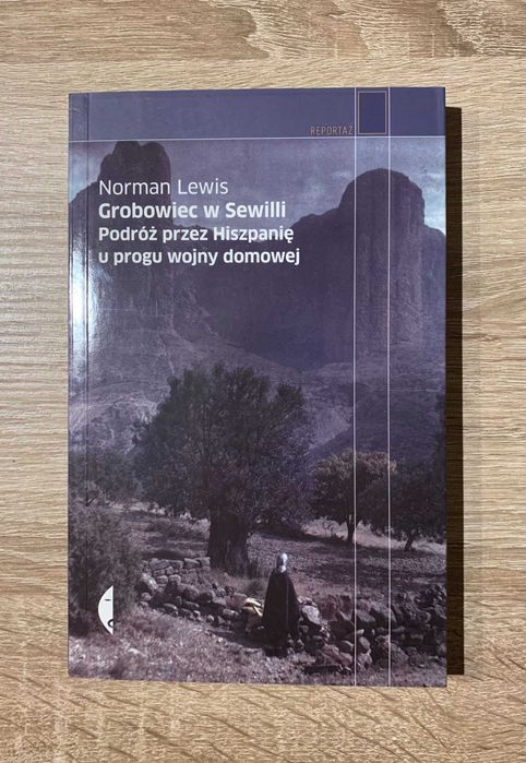 Norman Lewis - Grobowiec w Sewilli