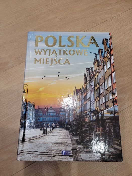 Książka Polska Wyjątkowe Miejsca